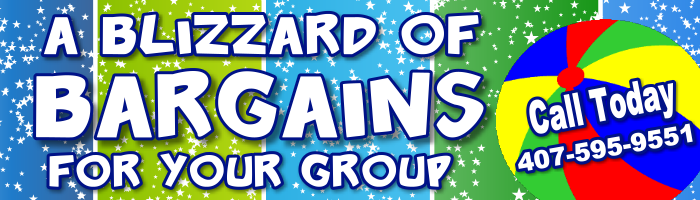 A Blizzard of Bargains for your Group with Orlando Group Getaways. Call 407-595-9551.